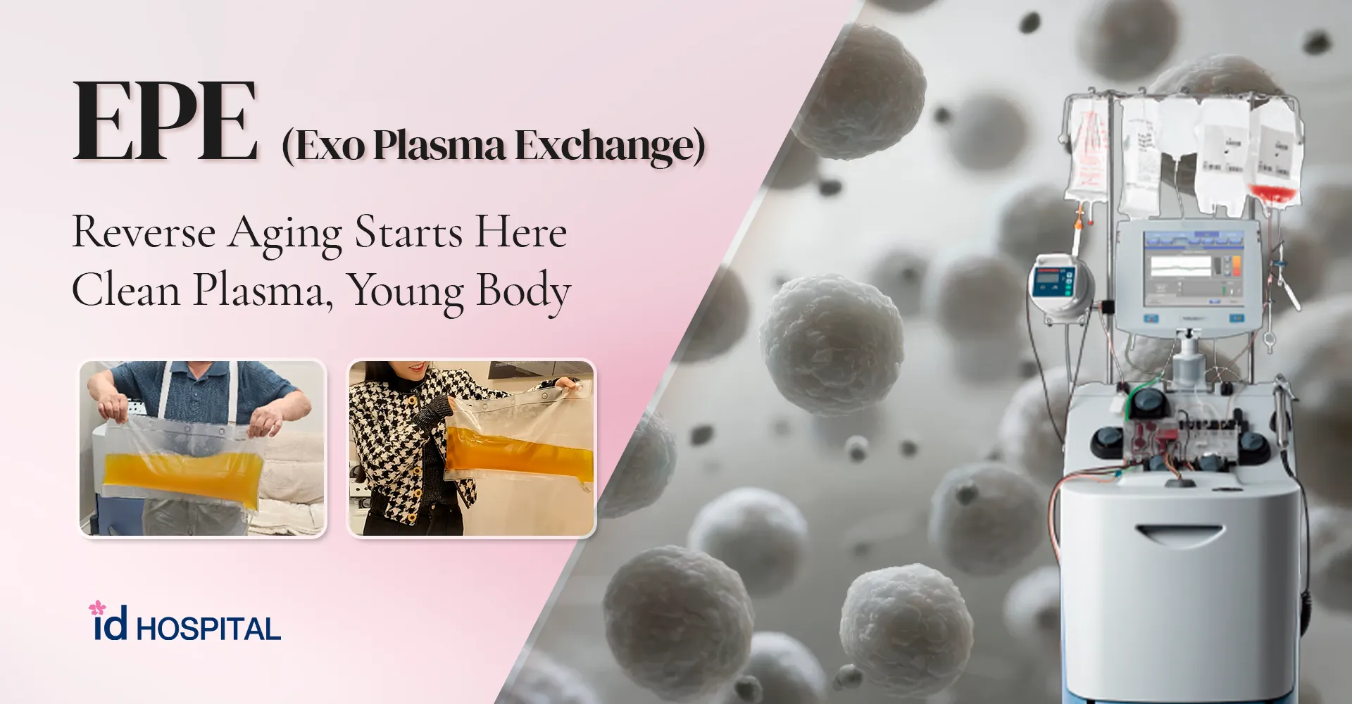 id Hospital - id blog - Exo Plasma Exchange: High-end Recovery Program for Reverse-Aging